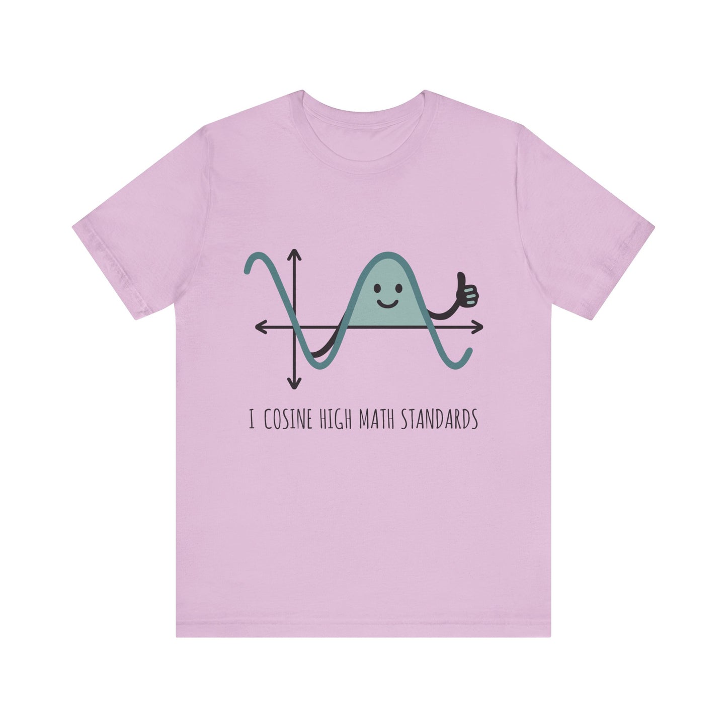 I Cosine High Math Standards T-Shirt